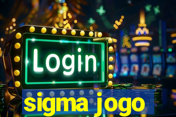 sigma jogo